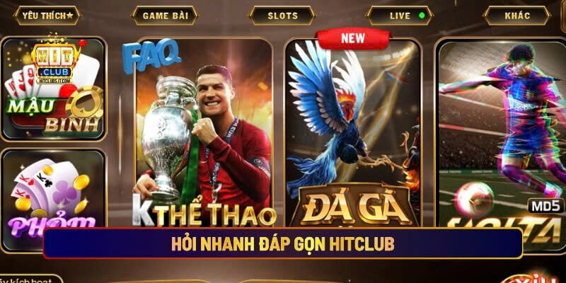 Hỏi nhanh đáp gọn Hitclub