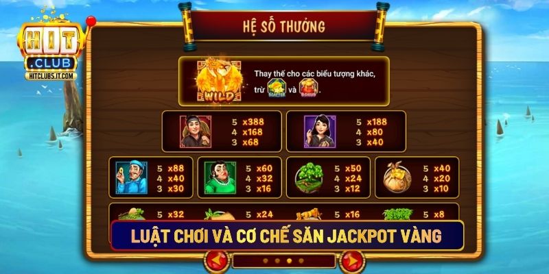 Luật Chơi Và Cơ Chế Săn Jackpot Vàng